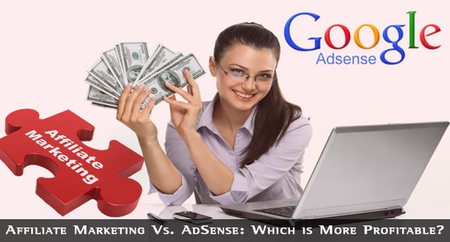 Affiliate Marketing Vs Adsense