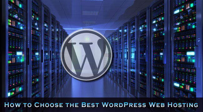 Choose Best WordPress Web Hosting