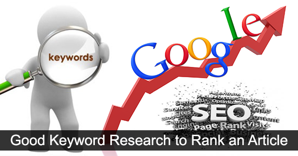 Good Keyword Research to Rank Article