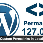 How To Set Custom Permalinks Local Wordpress