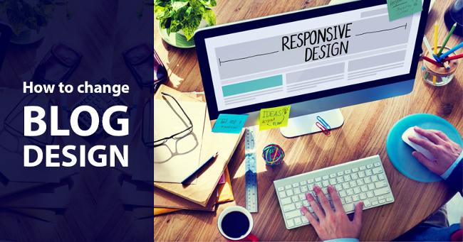Change a Blog Design