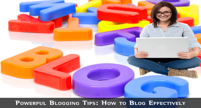 Powerful Blogging Tips
