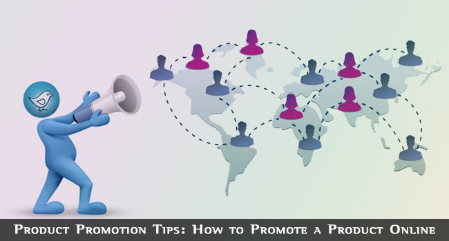 Product Promotion Tips
