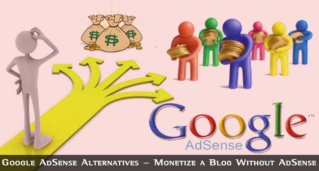 Alternatives To Google Adsense