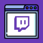 Best Browser for Twitch