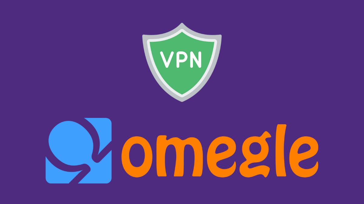 vpn that works with omegle
