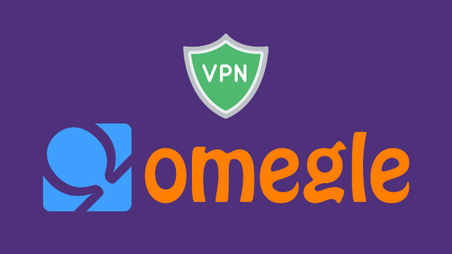 Best VPN for Omegle