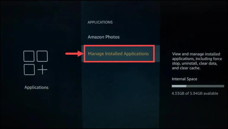 Manage Installed Applications on Firestick