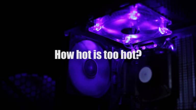 How Hot Is Too Hot?