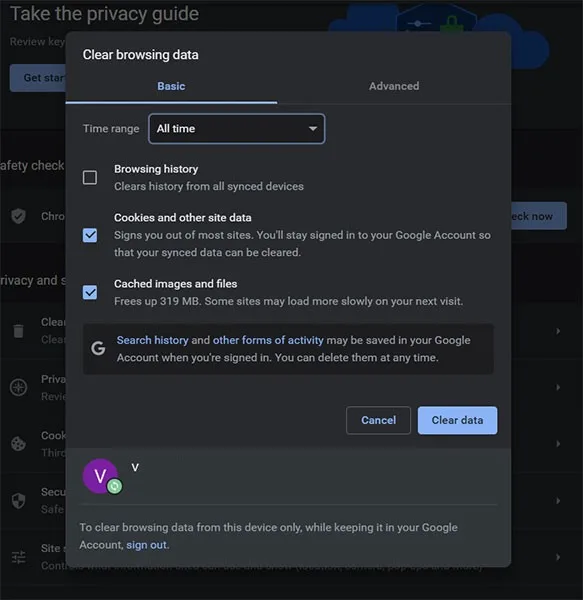 Check the Box Next to Cookies and Cached Images and Click on the Clear Data Option