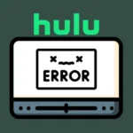 Hulu Error Code 406