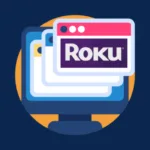 Best Web Browsers for Roku