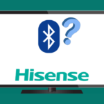 Do Hisense Tvs Have Bluetooth