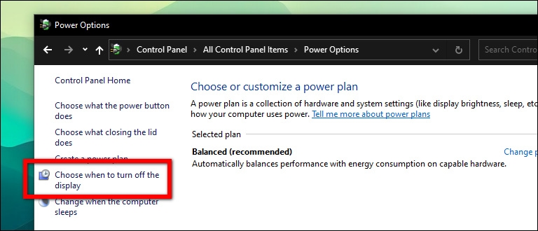 Select Choose When To Turn Off The Display From The Left Pane