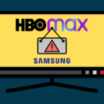 Hbo Max Not Working On Samsung Tv