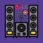 LG Subwoofer Not Connecting to Soundbar