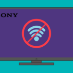 Sony Tv Not Connecting To Wifi