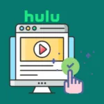 How to Reactivate Hulu Account